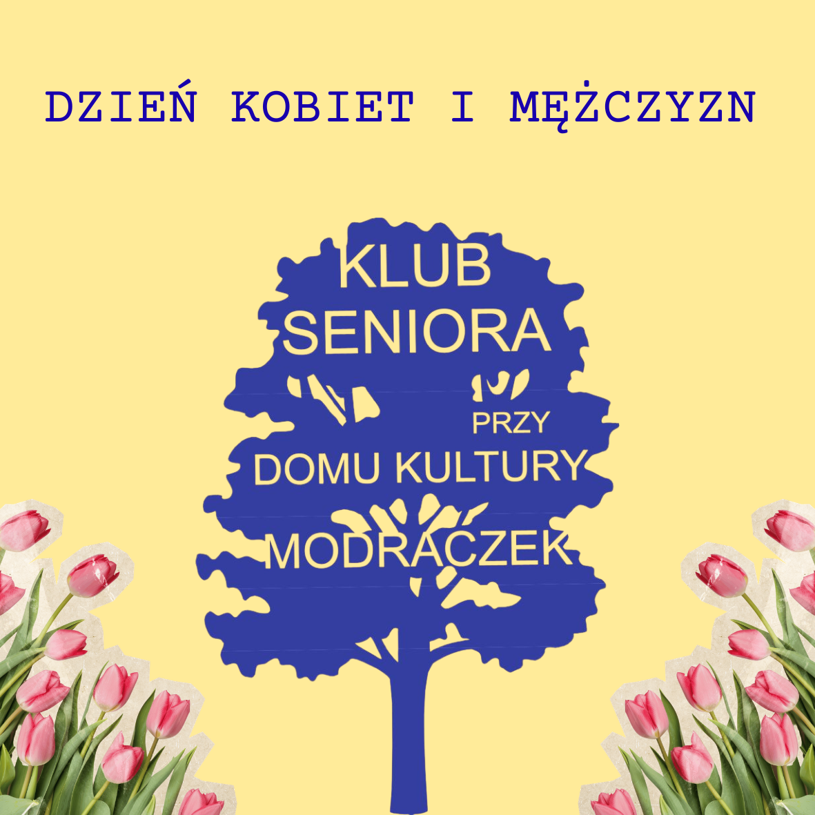 Dzień Kobiet i Mężczyzn w Klubie Seniora